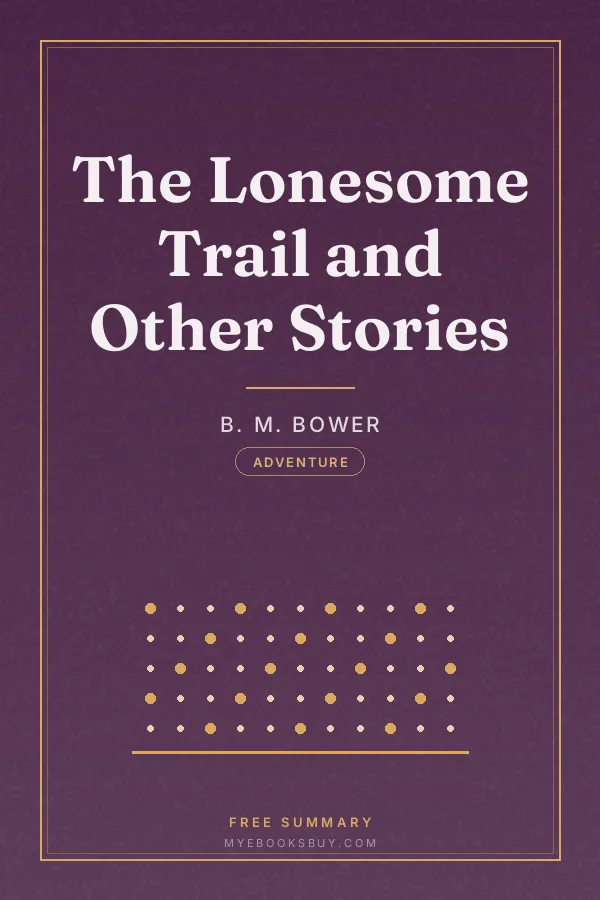 Cover of The Lonesome Trail and Other Stories