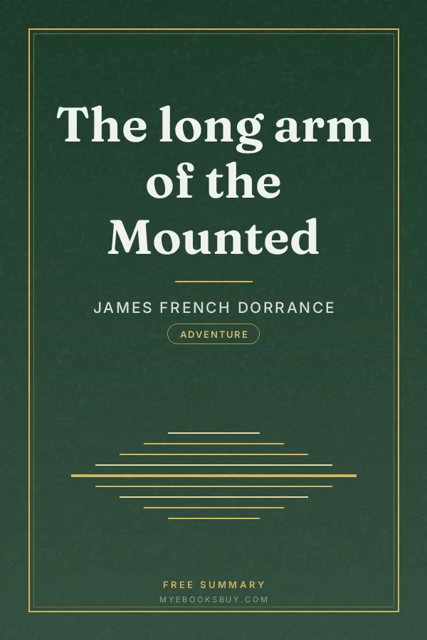 Cover of The long arm of the Mounted
