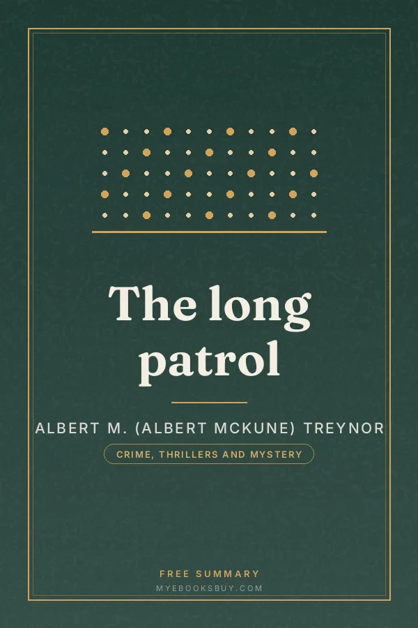 Cover of The long patrol
