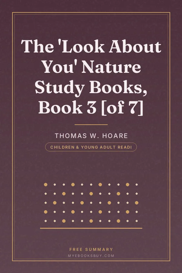 Cover of The 'Look About You' Nature Study Books, Book 3 [of 7]