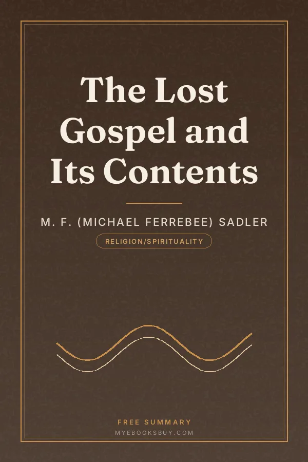 Cover of The Lost Gospel and Its Contents