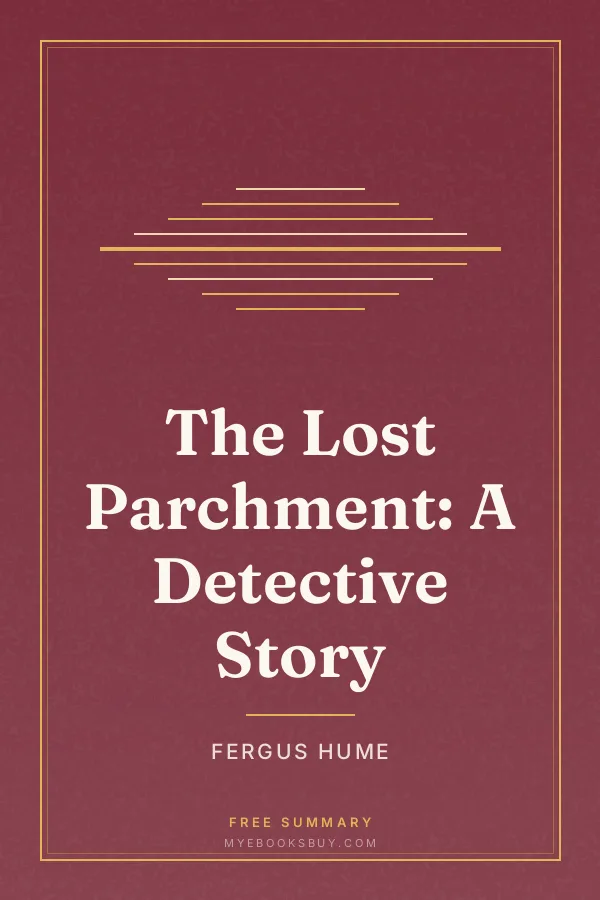 Cover of The Lost Parchment: A Detective Story