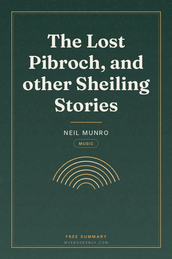 Cover of The Lost Pibroch, and other Sheiling Stories