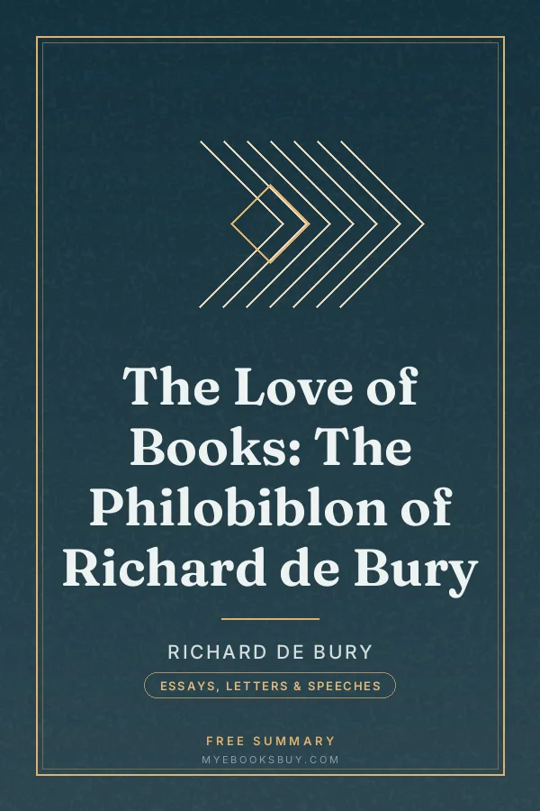 Cover of The Love of Books: The Philobiblon of Richard de Bury