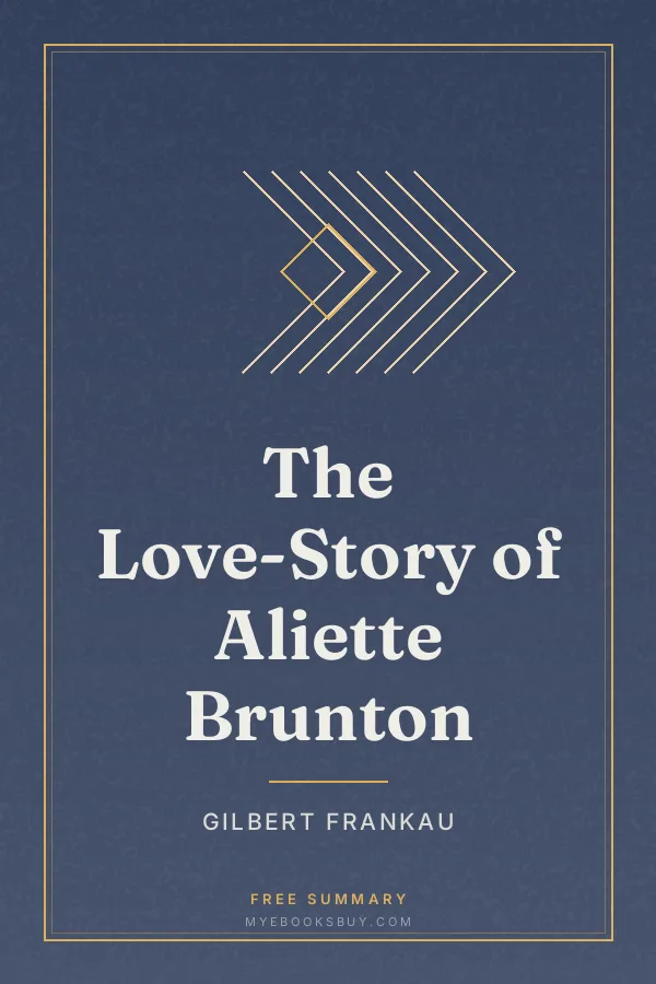 Cover of The Love-Story of Aliette Brunton