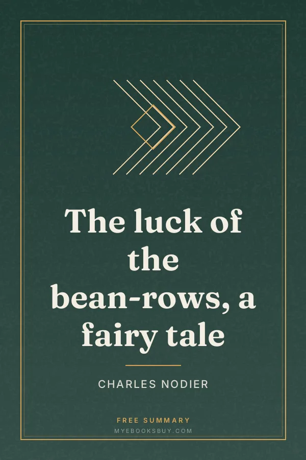 Cover of The luck of the bean-rows, a fairy tale