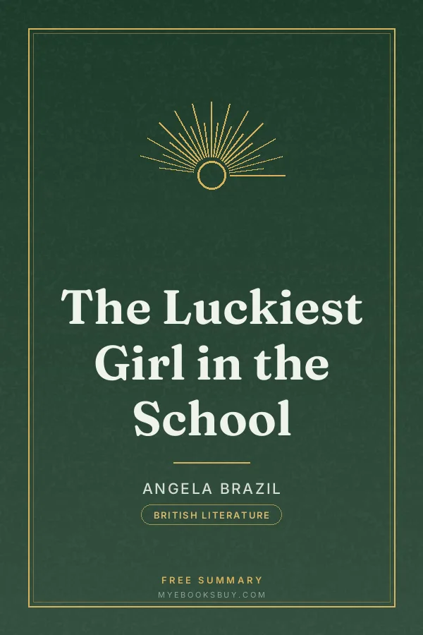 Cover of The Luckiest Girl in the School