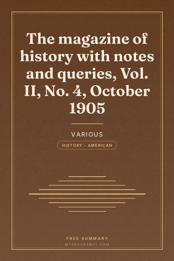 Cover of The magazine of history with notes and queries, Vol. II, No. 4, October 1905