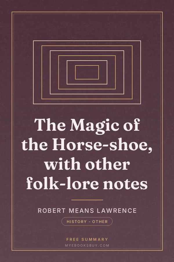 Cover of The Magic of the Horse-shoe, with other folk-lore notes