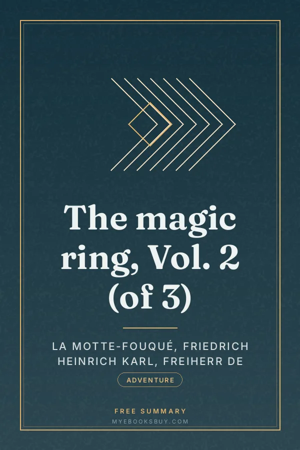 Cover of The magic ring, Vol. 2 (of 3)