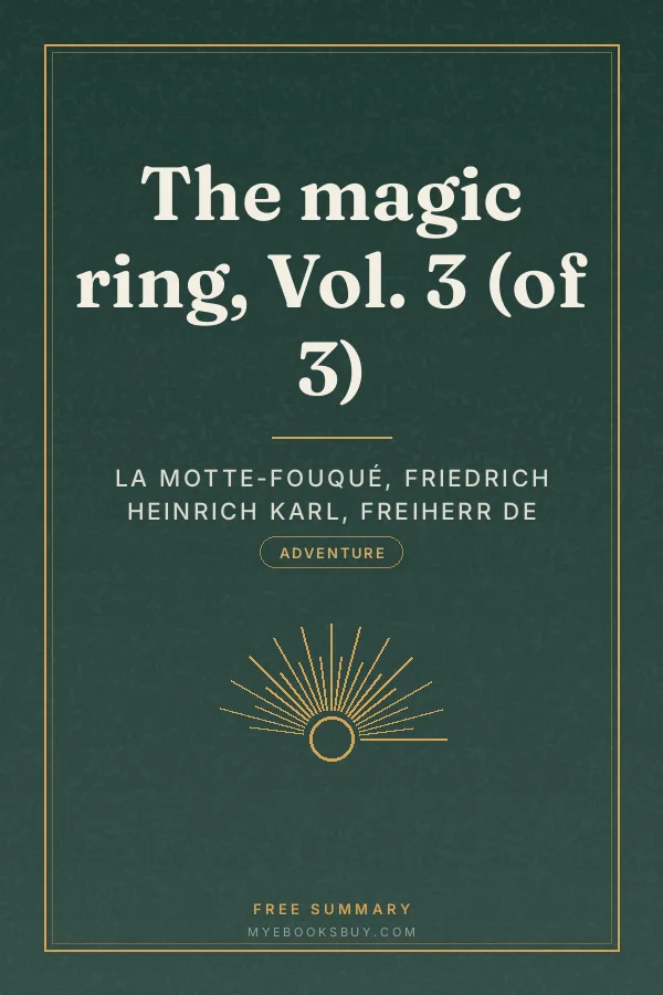 Cover of The magic ring, Vol. 3 (of 3)