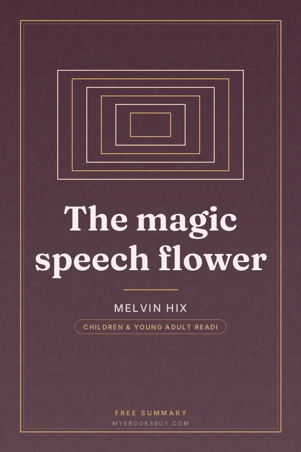 Cover of The magic speech flower