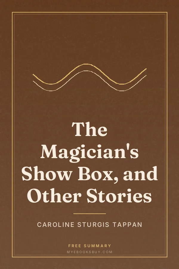Cover of The Magician's Show Box, and Other Stories