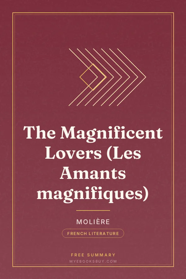 Cover of The Magnificent Lovers (Les Amants magnifiques)