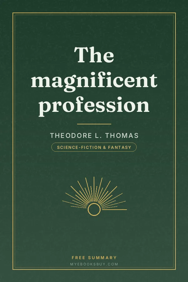 Cover of The magnificent profession