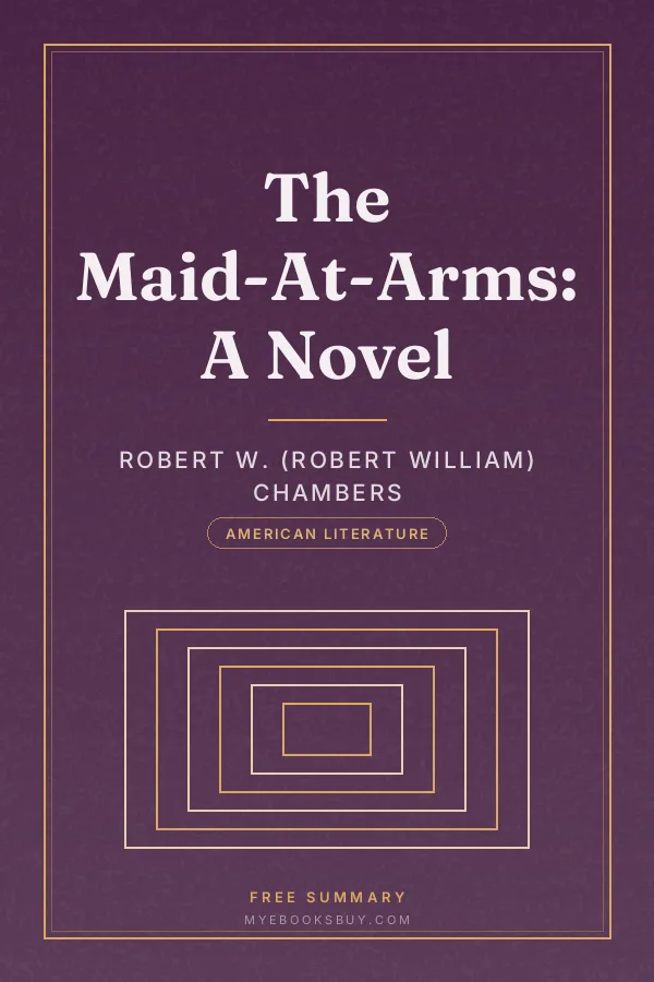 Cover of The Maid-At-Arms: A Novel