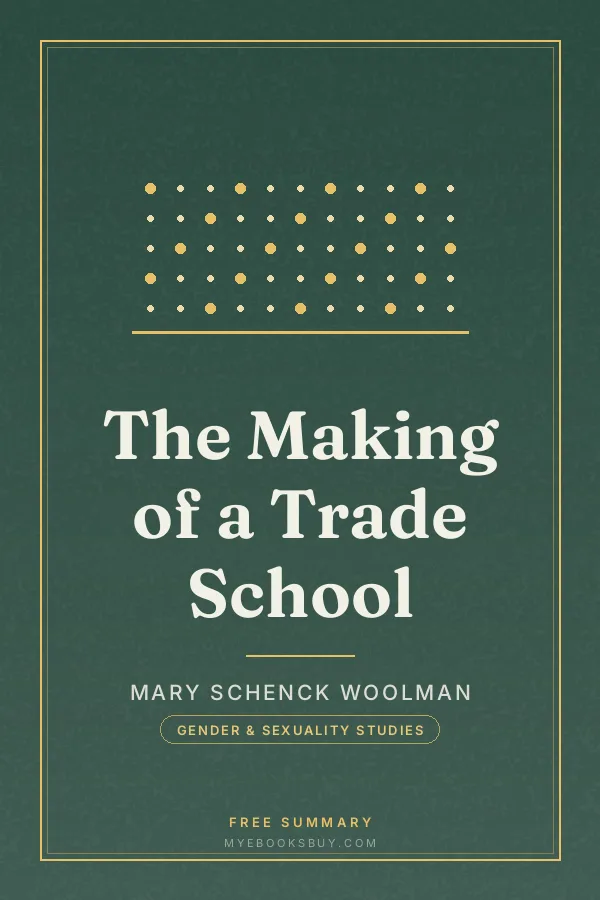 Cover of The Making of a Trade School