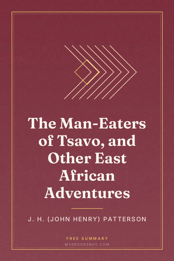 Cover of The Man-Eaters of Tsavo, and Other East African Adventures