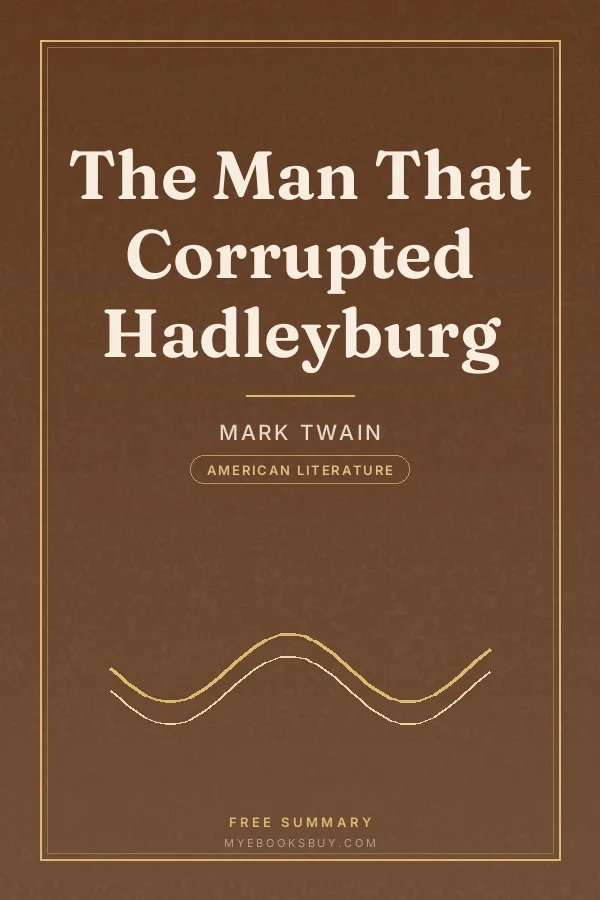 Cover of The Man That Corrupted Hadleyburg