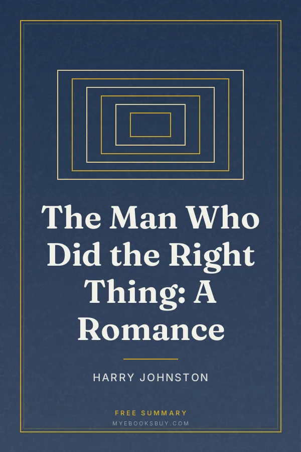 Cover of The Man Who Did the Right Thing: A Romance