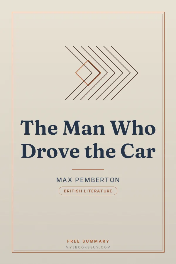 Cover of The Man Who Drove the Car