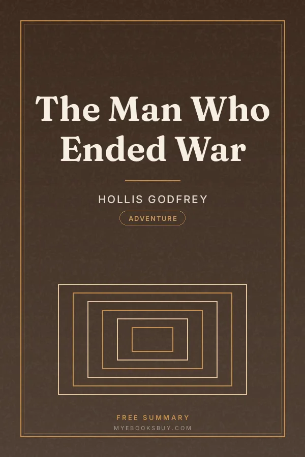 Cover of The Man Who Ended War