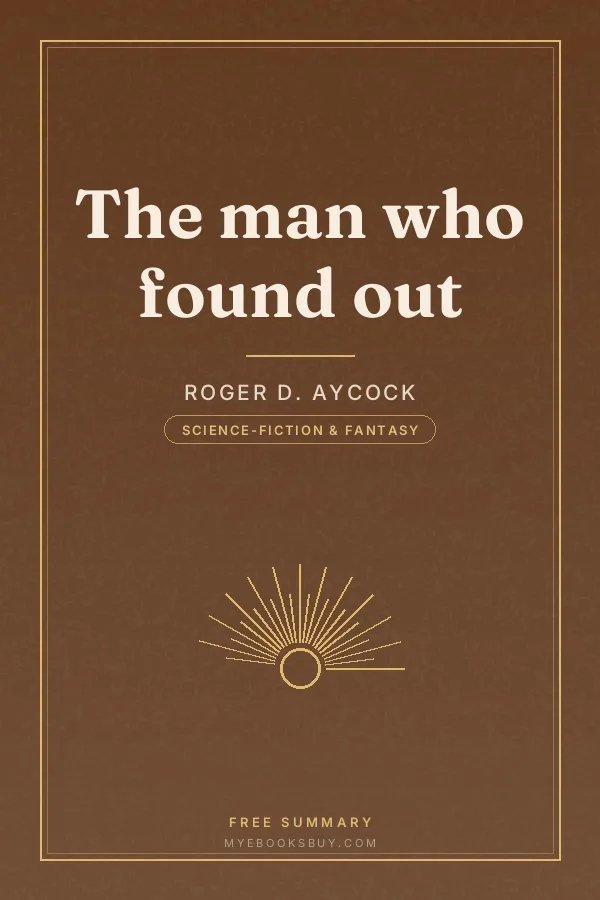 Cover of The man who found out