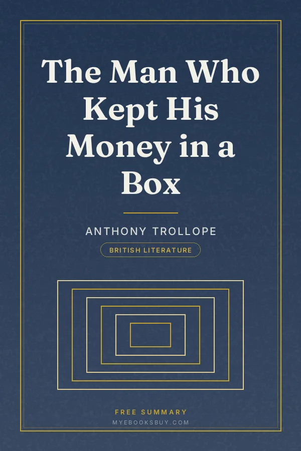 Cover of The Man Who Kept His Money in a Box