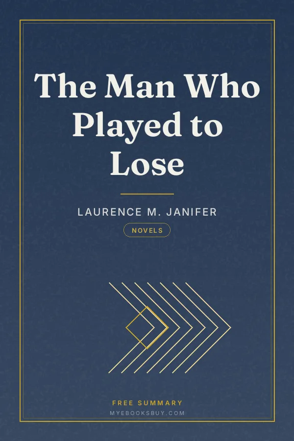 Cover of The Man Who Played to Lose