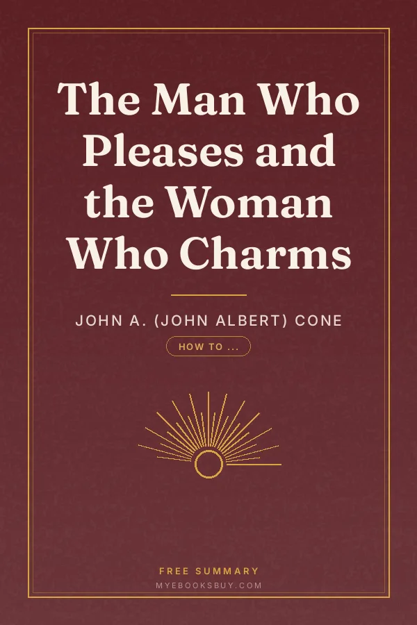 Cover of The Man Who Pleases and the Woman Who Charms