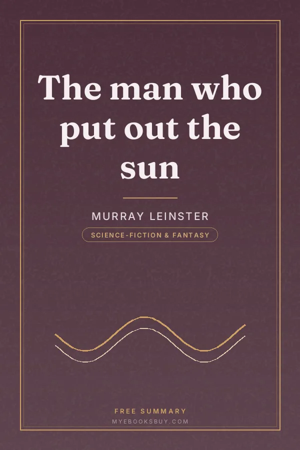 Cover of The man who put out the sun