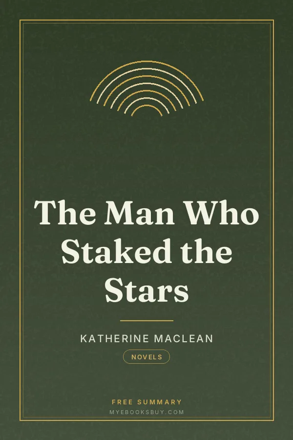 Cover of The Man Who Staked the Stars