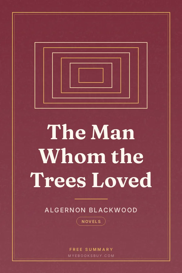 Cover of The Man Whom the Trees Loved