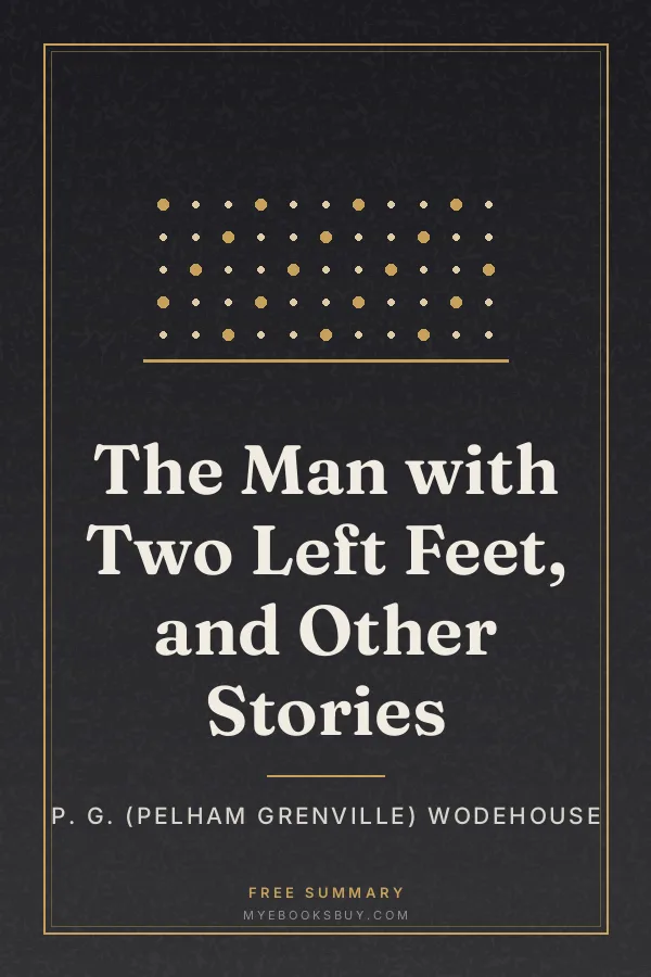 Cover of The Man with Two Left Feet, and Other Stories