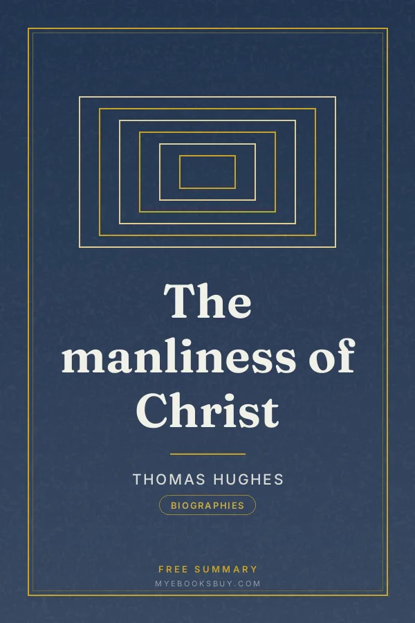 Cover of The manliness of Christ