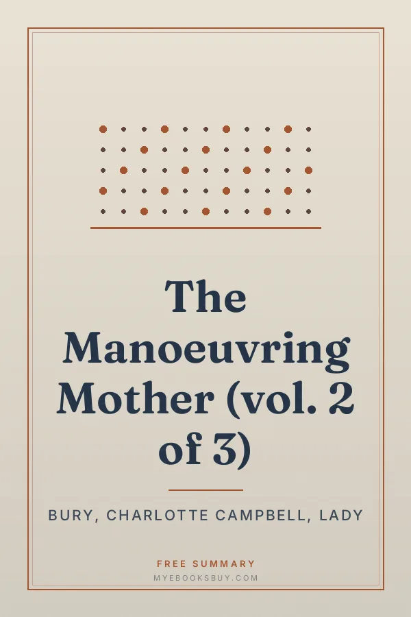 Cover of The Manoeuvring Mother (vol. 2 of 3)