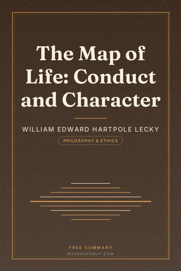 Cover of The Map of Life: Conduct and Character