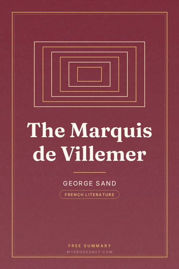 Cover of The Marquis de Villemer