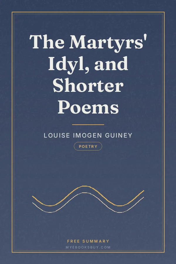 Cover of The Martyrs' Idyl, and Shorter Poems