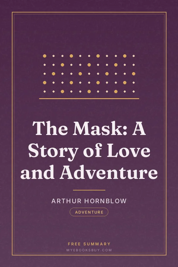Cover of The Mask: A Story of Love and Adventure