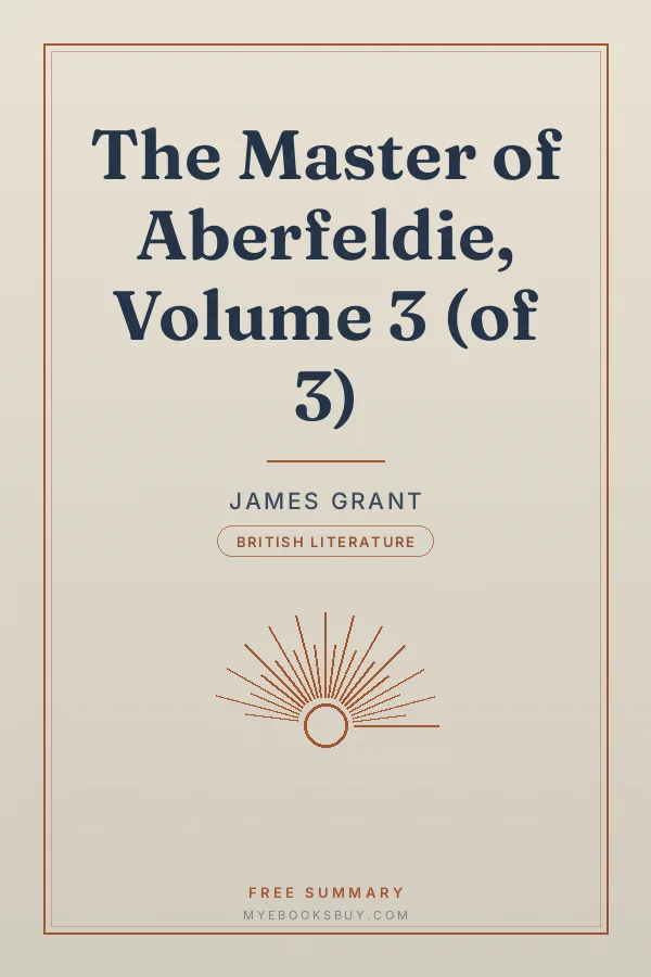 Cover of The Master of Aberfeldie, Volume 3 (of 3)