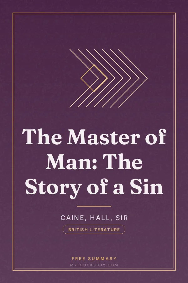 Cover of The Master of Man: The Story of a Sin