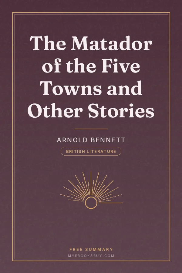 Cover of The Matador of the Five Towns and Other Stories
