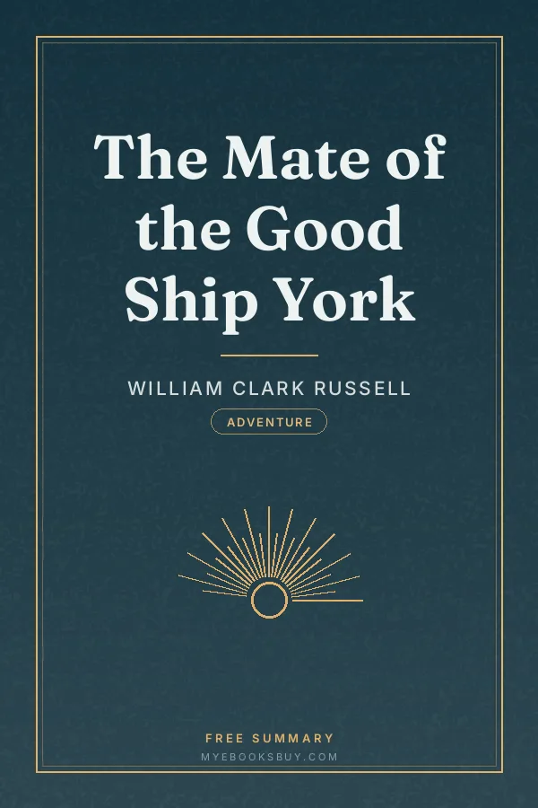 Cover of The Mate of the Good Ship York