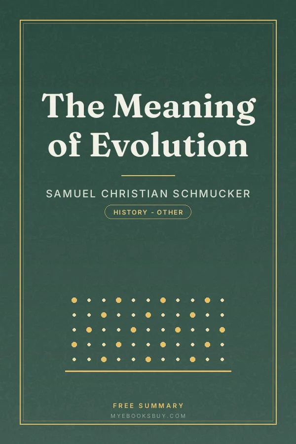 Cover of The Meaning of Evolution