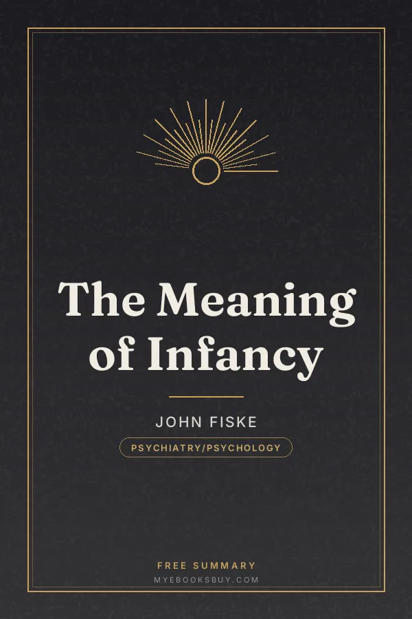 Cover of The Meaning of Infancy