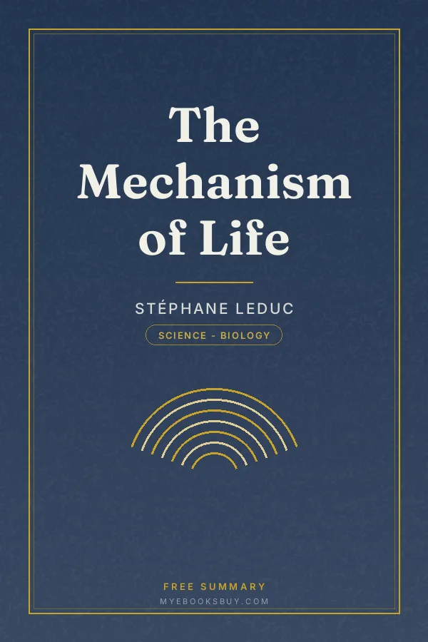 Cover of The Mechanism of Life