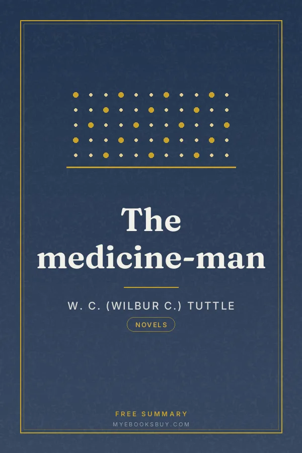Cover of The medicine-man