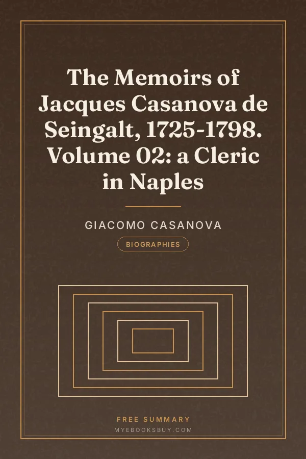 Cover of The Memoirs of Jacques Casanova de Seingalt, 1725-1798. Volume 02: a Cleric in Naples