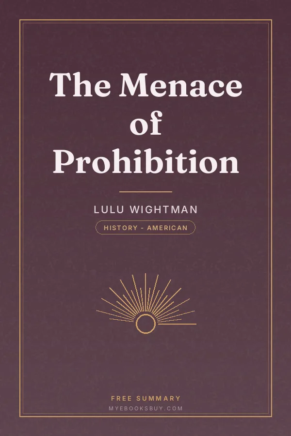 Cover of The Menace of Prohibition